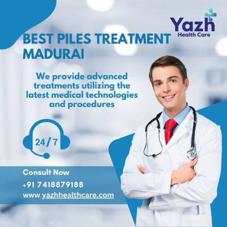 yazh-healthcare-trusted-piles-treatment-doctors-in-madurai-big-0