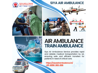 Siya Air Ambulance Service in Guwahati - The Journey Becomes Successful