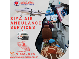 Safely Relocating Siya Air Ambulance Service in Guwahati Emergency Patients